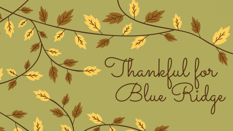 THANKFUL FOR BLUE RIDGE Blog Post